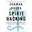 Spirit Hacking by Shaman Durek Paperback Book 1