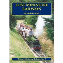 Lost Miniature Railways by Jonathan James Paperback Book