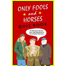 The Only Fools & Horses Quiz Book