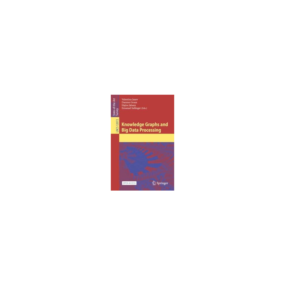 Knowledge Graphs and Big Data Processing Paperback Book