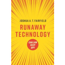 Runaway Technology by Joshua A. T. Fairfield Paperback Book