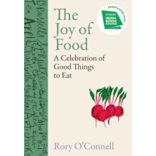The Joy of Food by Rory OConnell Hardcover Book