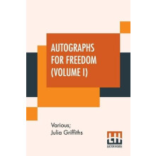 Autographs For Freedom Volume I by Various Paperback Book