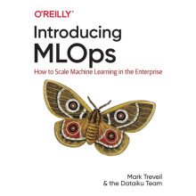 Introducing MLOps by Lynn Heidmann Paperback Book