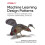 Machine Learning Design Patterns by Valliappa Lakshmanan Paperback Boo 1