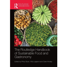 The Routledge Handbook of Sustainable Food and Gastronomy Paperback Bo