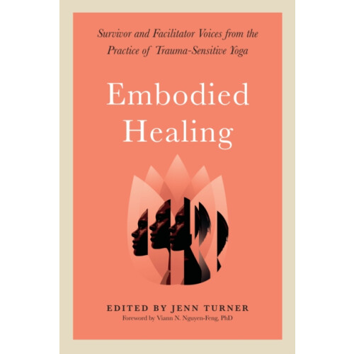 Embodied Healing by Jenn Turner Paperback Book