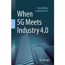 When 5G Meets Industry 4.0 by Longxiang Gao Paperback Book