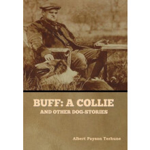 Buff by Albert Payson Terhune Hardcover Book