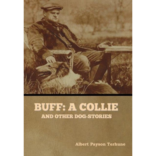 Buff by Albert Payson Terhune Hardcover Book