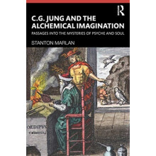 C. G. Jung and the Alchemical Imagination by Stanton Marlan Paperback