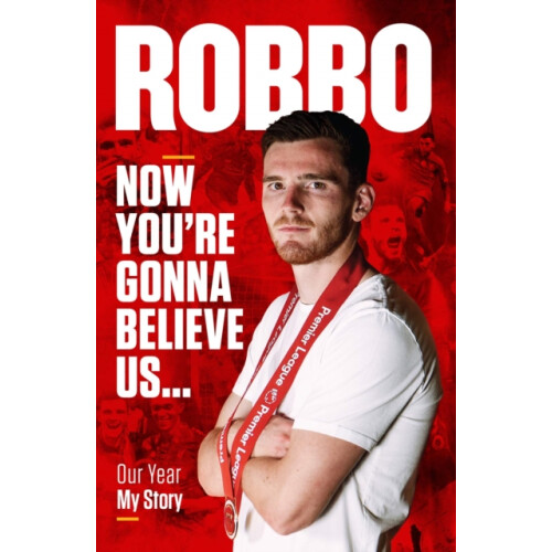 Andy Robertson by Andy Robertson Hardcover Book