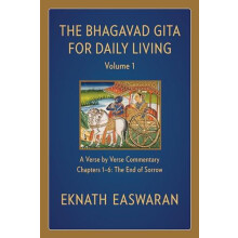 The Bhagavad Gita for Daily Living Volume 1 by Eknath Easwaran Hardcov