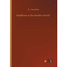 Buddhism in the Modern World by K J Saunders Paperback Book