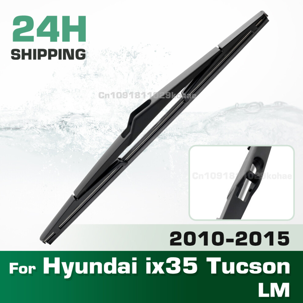 (1Pc) Wiper 12" Rear Wiper Blades Set For Hyundai Ix35 Tucson Lm 2010 - 2015 Windshield Windscreen Window Brushes 6935159276584