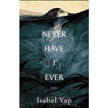 Never Have I Ever by Isabel Yap Paperback Book