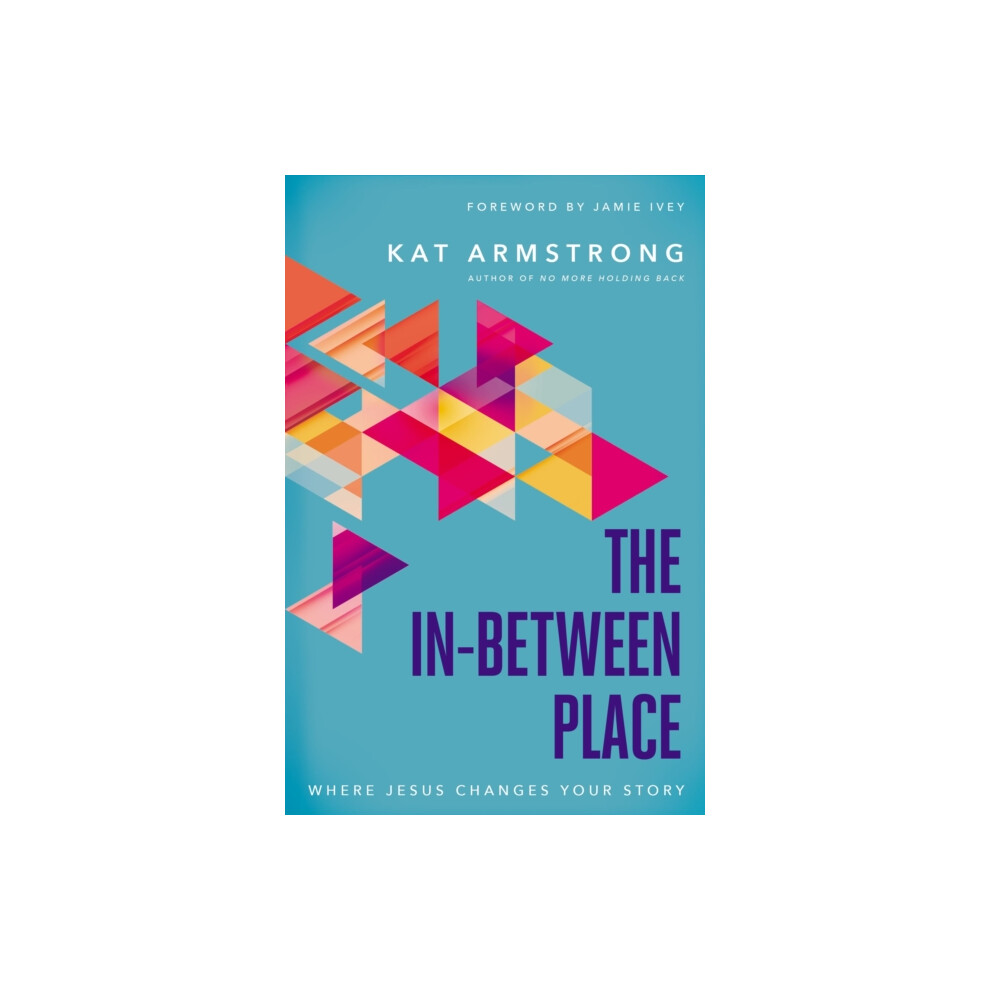 The InBetween Place by Kat Armstrong Paperback Book