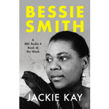 Bessie Smith by Jackie Kay Paperback Book