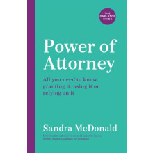 Power of Attorney The OneStop Guide by Sandra McDonald Paperback Book