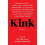 Kink by Garth Greenwell Paperback Book 1