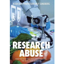 Research Abuse by Professor Associate Ralf Sundberg Hardcover Book