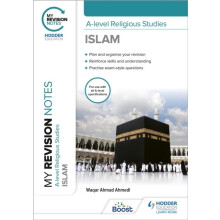 My Revision Notes Alevel Religious Studies Islam by Waqar Ahmad Ahmedi