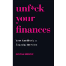 Unfck Your Finances by Melissa Browne Paperback Book