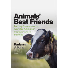 Animals Best Friends by Barbara J King Hardcover Book