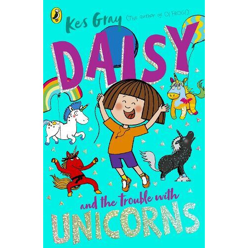 Daisy and the Trouble With Unicorns | Paperback