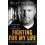 Fighting for My Life by Billy Moore Paperback Book 1