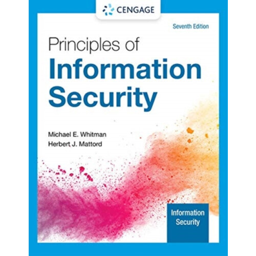 Principles of Information Security by Mattord Herbert Michael J. Coles