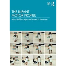 The Infant Motor Profile by Kirsten R Heineman Paperback Book