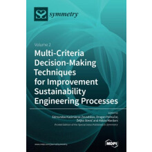 MultiCriteria DecisionMaking Techniques for Improvement Sustainability