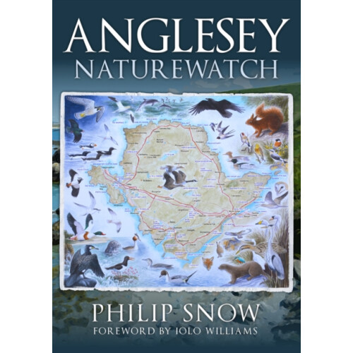 Anglesey Naturewatch by Philip Snow Paperback Book