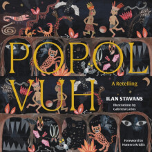 Popol Vuh by Ilan Stavans Hardcover Book