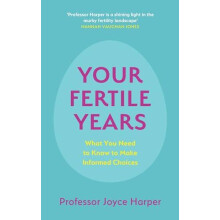 Your Fertile Years by Joyce Harper Paperback Book
