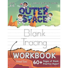 The Outer Space Blank Tracing Workbook Large 8.5quotx11quot Size by La