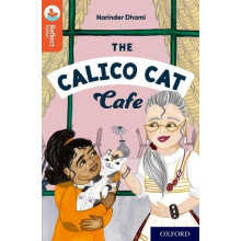 Oxford Reading Tree TreeTops Reflect Oxford Reading Level 13 The Calic