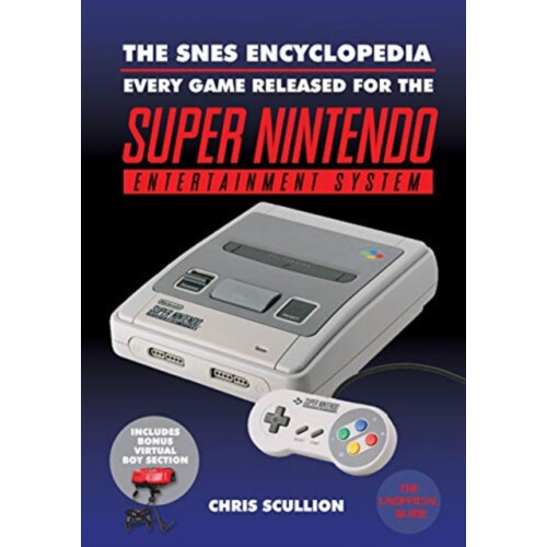 The SNES Encyclopedia by Chris Scullion Paperback Book