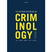 The Oxford Textbook on Criminology by Williams Kate Professor in Crimi