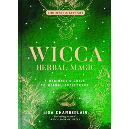 Wicca Herbal Magic Volume 5 by Lisa Chamberlain Hardcover Book