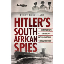 Hitlers South African Spies by Evert Kleynhans Paperback Book