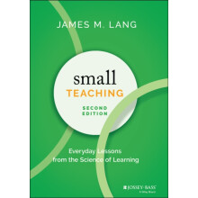 Small Teaching by Lang James M. Assumption College Worcester MA Hardco