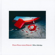 Miles Aldridge Please Please Return Polaroid by Miles Aldridge Hardcov