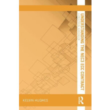 Understanding the NEC3 ECC Contract by Kelvin Hughes Paperback Book