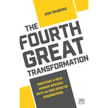 The Fourth Great Transformation by Don Simborg Paperback Book