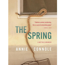 The Spring by Annie Connole Hardcover Book
