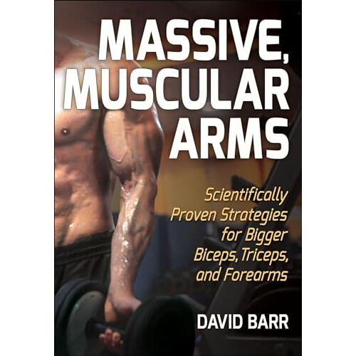 Massive Muscular Arms by David Barr Paperback Book