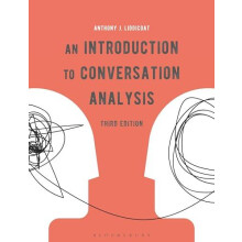 An Introduction to Conversation Analysis by Liddicoat Dr. Anthony J. U