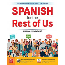 Spanish for the Rest of Us by William C. Harvey Paperback Book